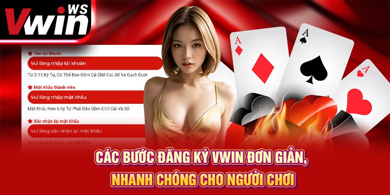 Các bước đăng ký Vwin đơn giản, nhanh chóng cho người chơi